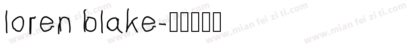 loren blake字体转换